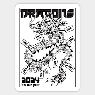 Year of the dragons Sticker